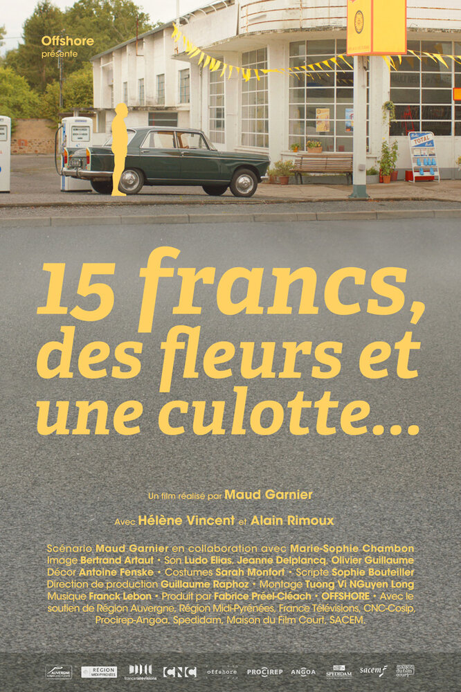 15 франков, цветы и трусики (2014)
