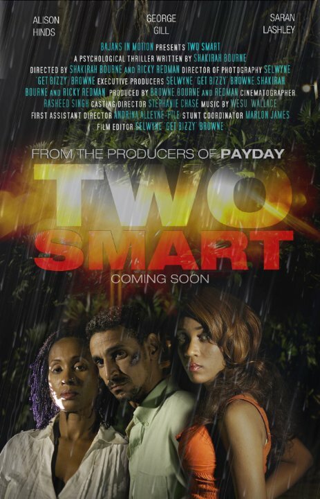 Two Smart (2014)