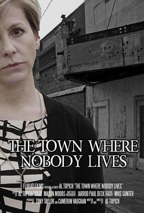 The Town Where Nobody Lives (2015)