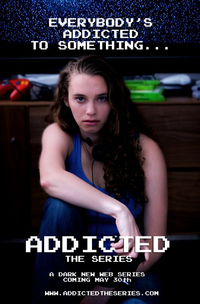 Addicted: The Series (2013)