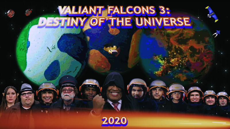 Valiant Falcons 3: Destiny of the Universe (2020)