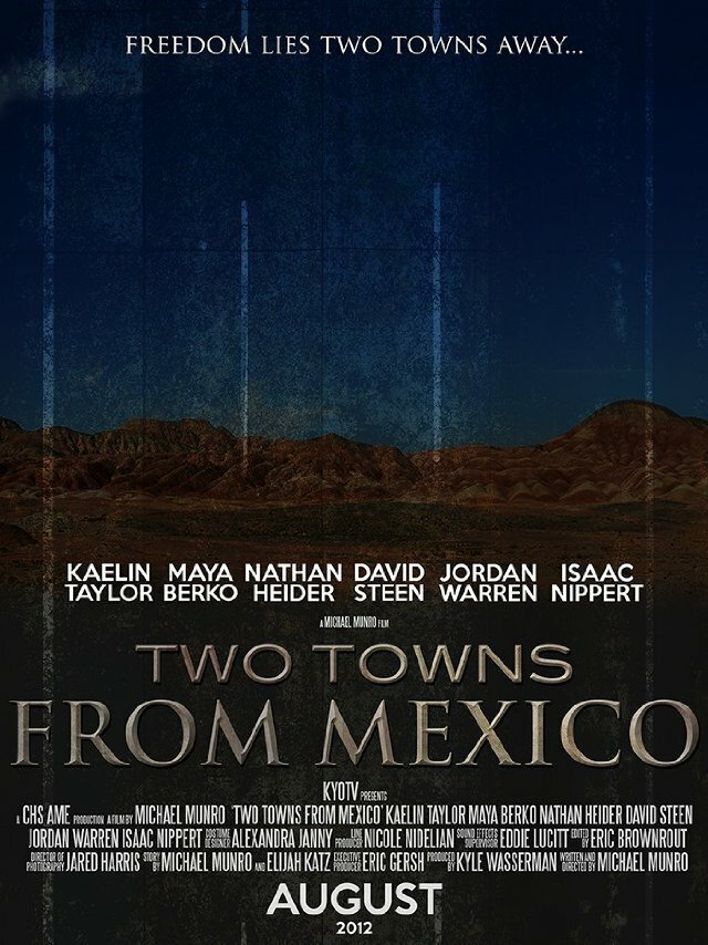Two Towns from Mexico (2012)