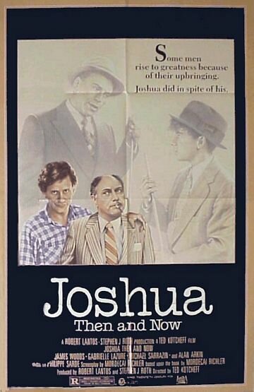 Джошуа тогда и теперь (1985)