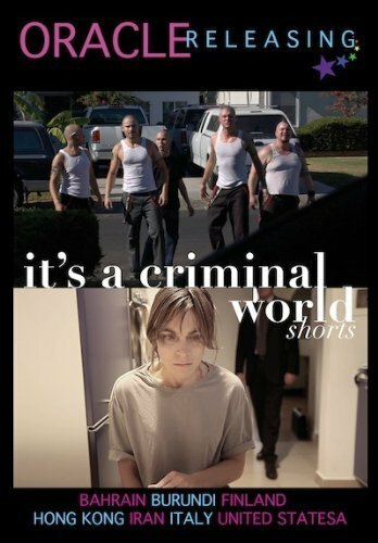 It's a Criminal World (2012)