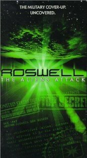 Пришельцы атакуют. Росвелл (1999)