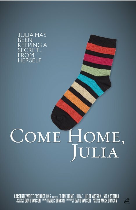 Come Home, Julia (2014)