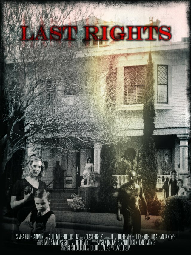 Last Rights the Series (2013)