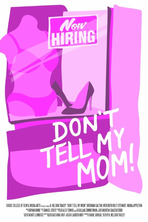 Don't Tell My Mom (2015)