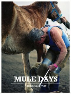 Mule Days (2013)