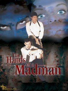 The Hands of a Madman (2000)