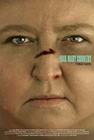 Hail Mary Country (2016)