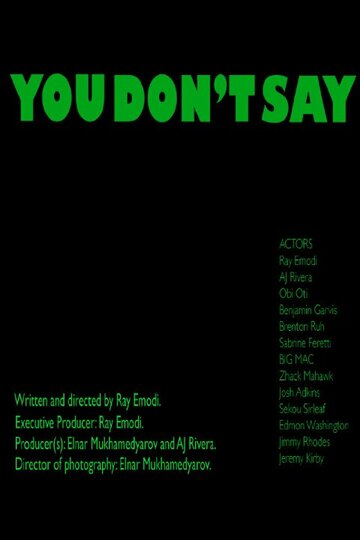 You Don't Say (2014)