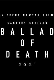 Ballad of Death (Presented by Lacey) (2020)