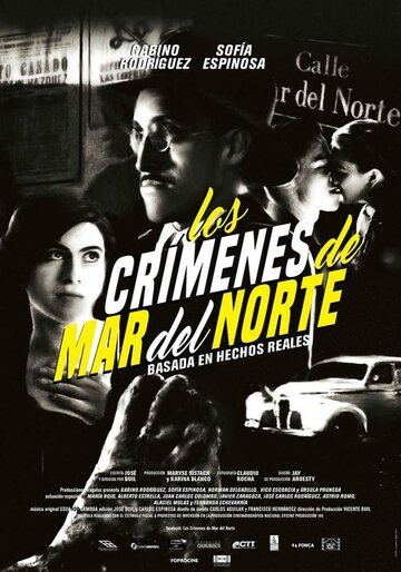Преступления на улице Мар дель Норте (2017)