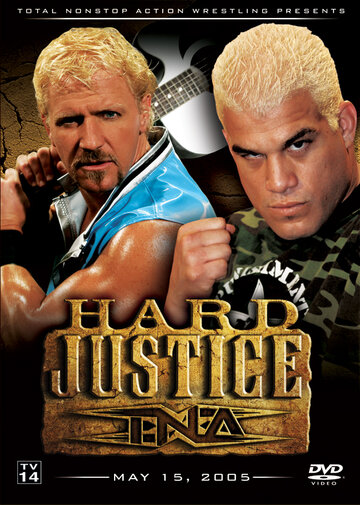 TNA Тяжелое правосудие (2005)
