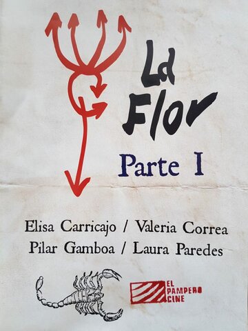 La Flor: Primera Parte (2016)