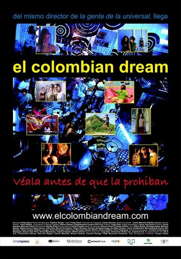 Колумбийский сон (2005)