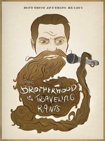 The Brotherhood of the Traveling Rants (2013)