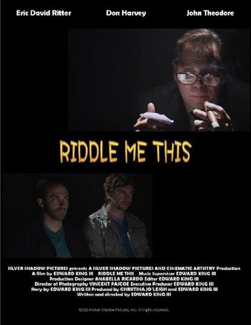 Riddle Me This (2015)