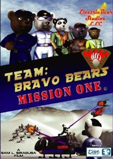 Team Bravo Bears Mission: One (2005)