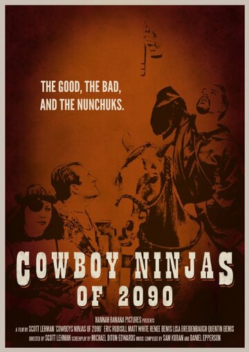 Cowboy Ninjas of 2090 (2014)