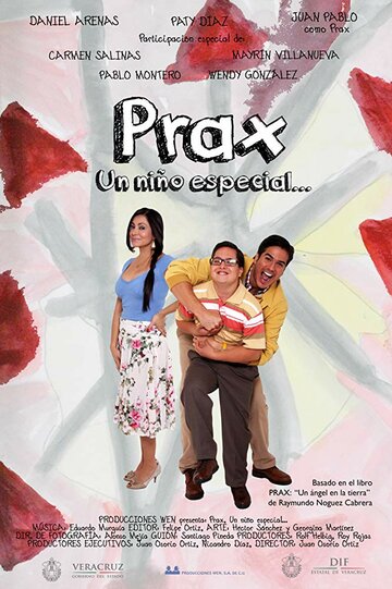 Prax: un niño especial (2014)