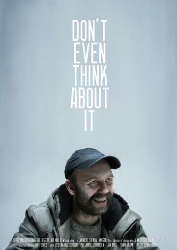 Ikke tenk på det engang (2013)