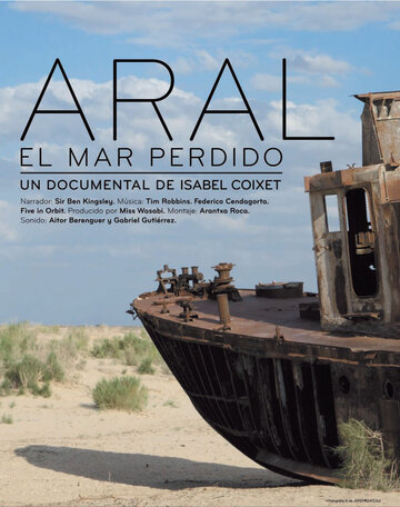 Aral. El mar perdido (2010)