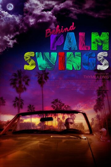 Behind Palm Swings (2015)
