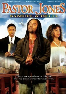 Pastor Jones: Samuel and Delia (2008)