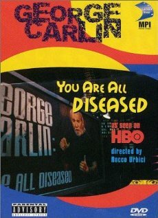 Джордж Карлин: Вы все больны (1999)