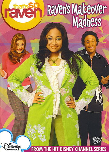 That's So Raven: Raven's Makeover Madness (2006)