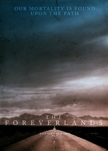 The Foreverlands (2016)