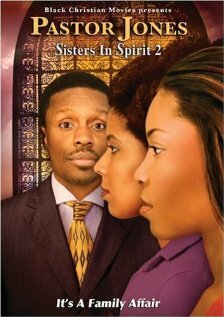 Pastor Jones: Sisters in Spirit 2 (2009)