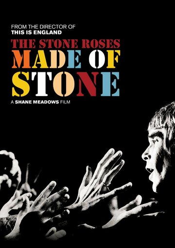 The Stone Roses: Сделанные из камня (2013)
