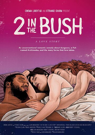2 in the Bush: A Love Story (2018)