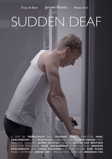 Sudden Deaf (2017)