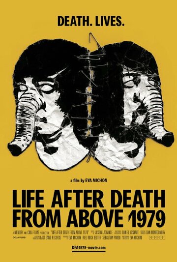 Life After Death from Above 1979 (2014)
