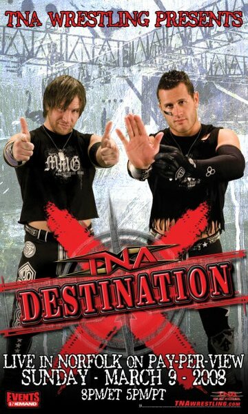 TNA Назначение X (2008)