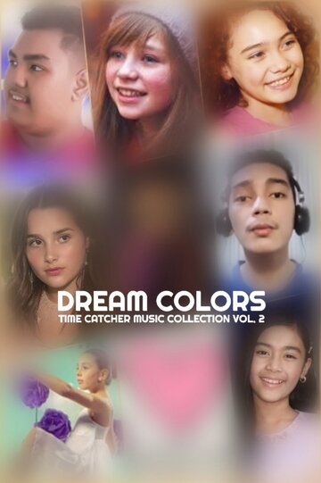 Dream Colors: Time Catcher Music Collection Vol. 2 (2020)
