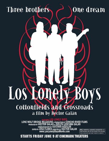 Los Lonely Boys: Cottonfields and Crossroads (2006)