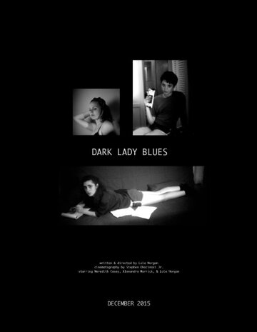 Dark Lady Blues (2015)